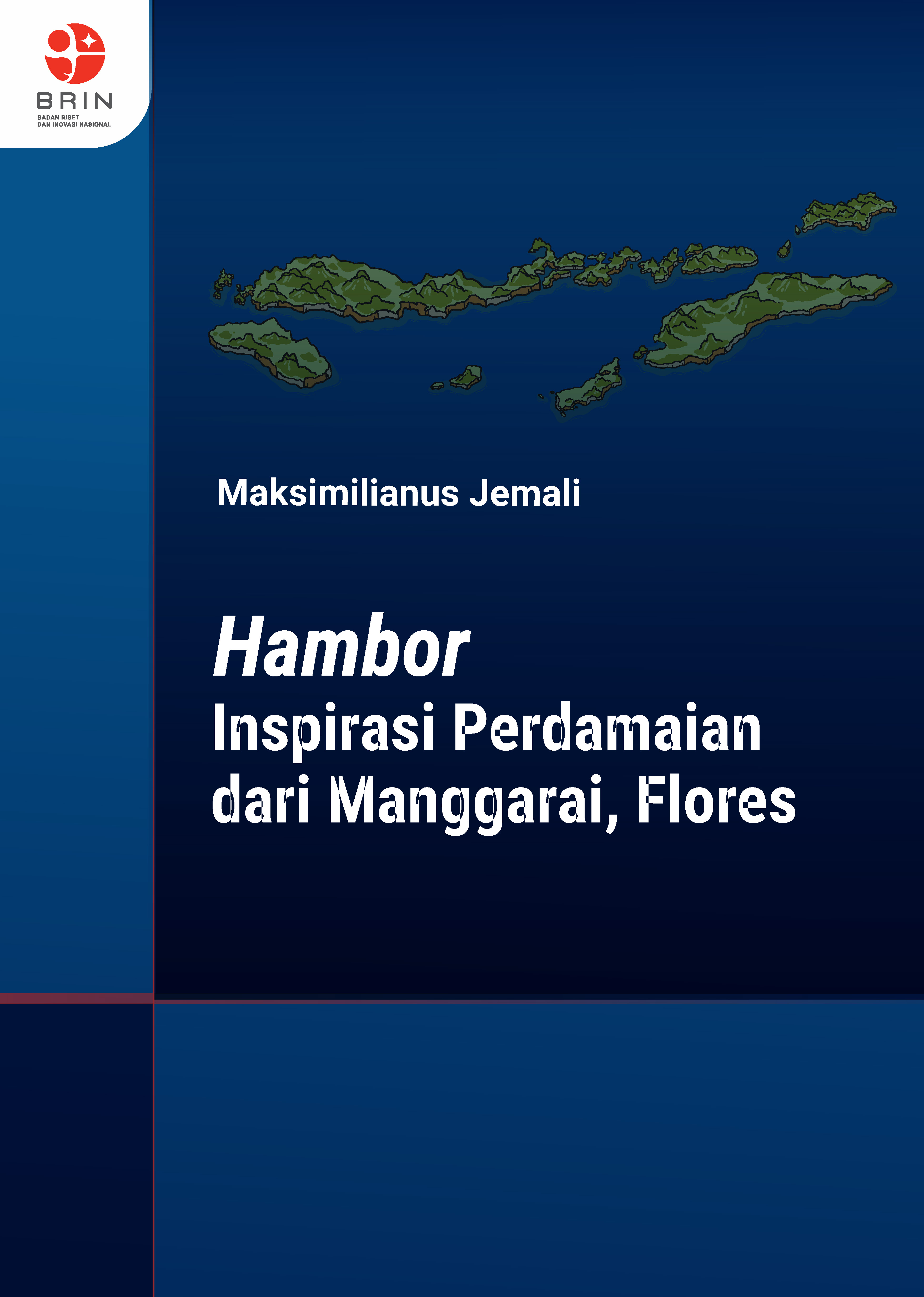 Hambor: Inspirasi Perdamaian dari Manggarai, Flores