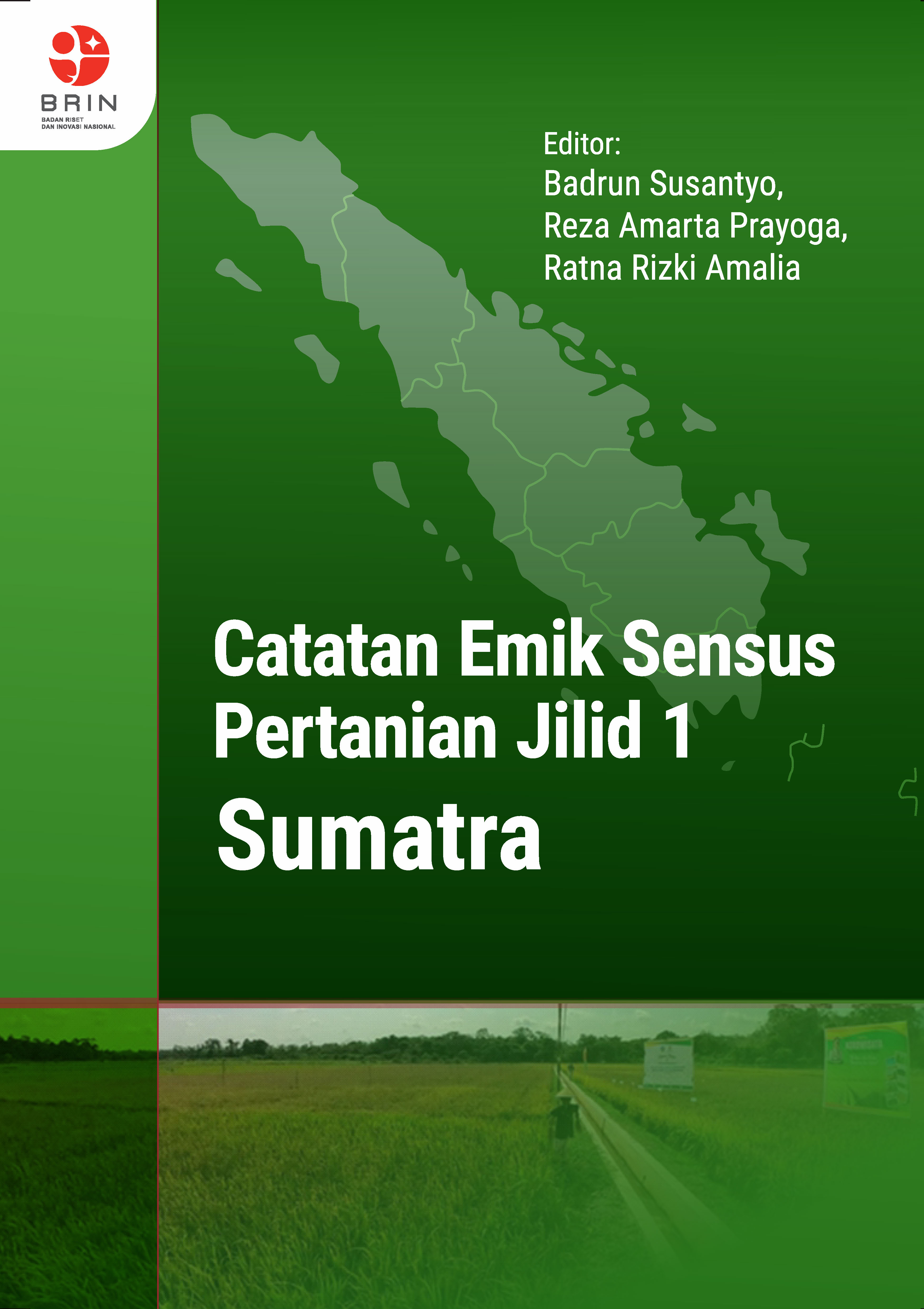 Catatan Emik Sensus Pertanian Jilid 1: Sumatra