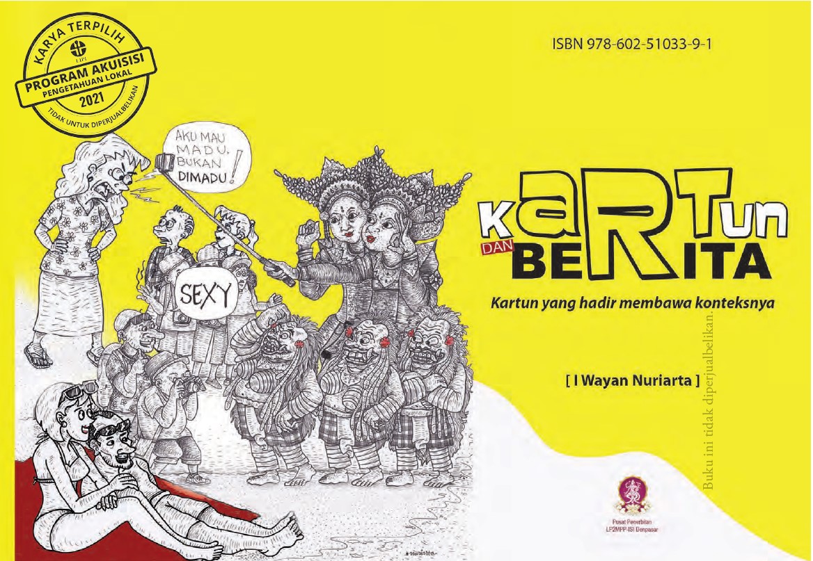 Kartun [Dan] Berita: Kartun yang Hadir Membawa Konteksnya