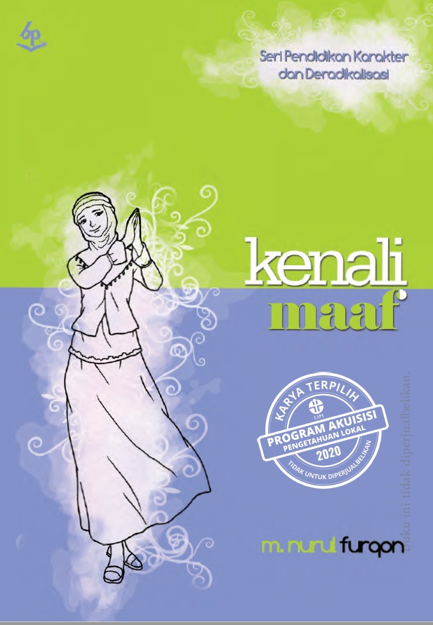 Kenali Maaf: Seri Pendidikan Karakter dan Deradikalisasi