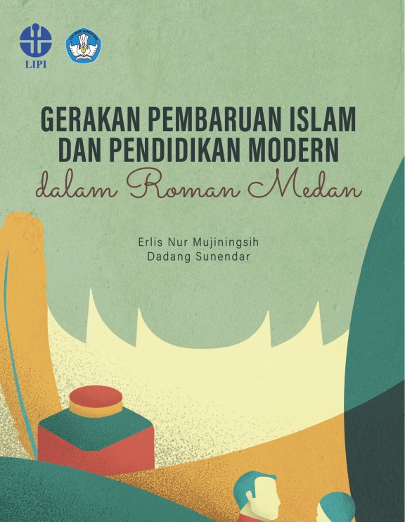 Gerakan Pembaruan Islam dan Pendidikan Modern dalam Roman Medan