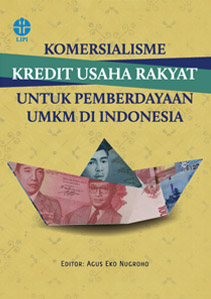 Komersialisme Kredit Usaha Rakyat untuk Pemberdayaan UMKM di Indonesia