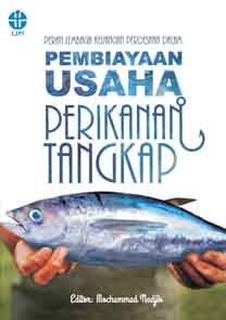 Peran Lembaga Keuangan Perdesaan dalam Pembiayaan Usaha Perikanan Tangkap