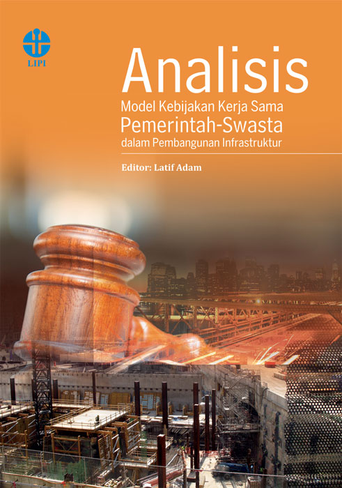 Analisis Model Kebijakan Kerja Sama Pemerintah-Swasta dalam Pembangunan Infrastruktur